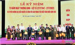 Chăm lo hơn nữa các gia đình người có công với cách mạng